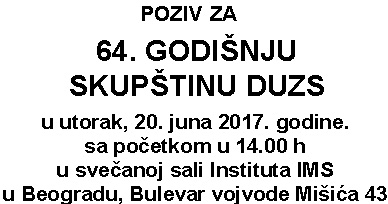 Poziv članovima DUZS na godišnju Skupštinu Društva za unapredjivanje zavarivanja u Srbiji