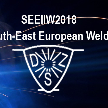 SEEIIW2018 The 4 th IIW South-East European Welding Congress